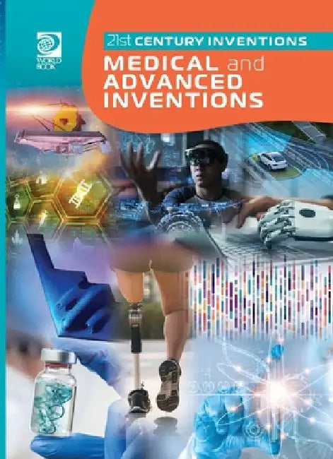 Medical and Advanced Inventions by World Book