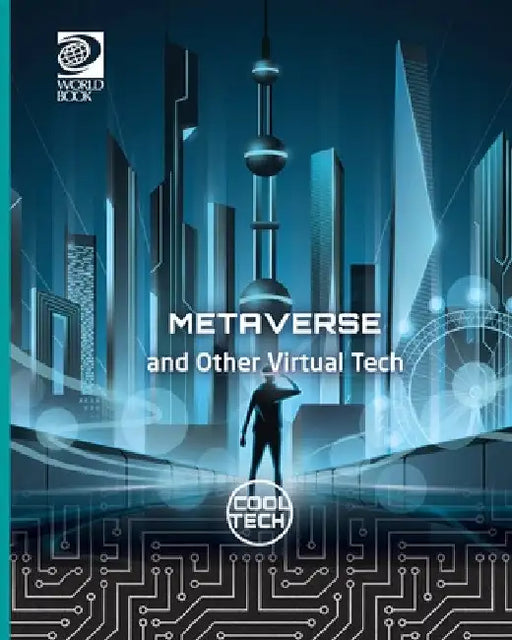 Metaverse and Other Virtual Tech by Tom Jackson