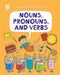 Nouns, Pronouns, and Verbs by Fred Maxon