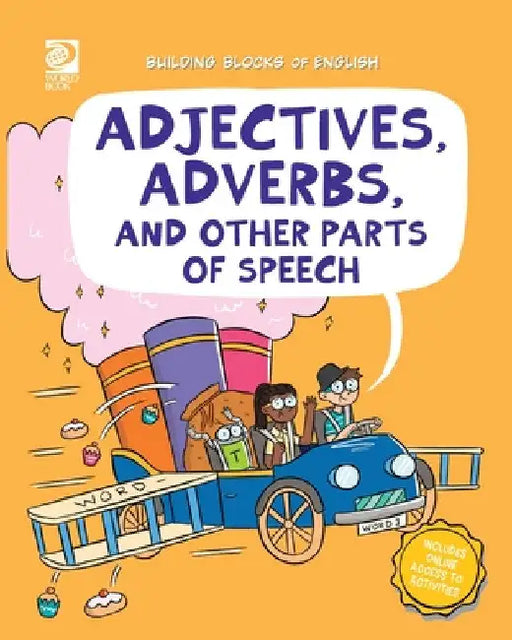 Adjectives, Adverbs, and Other Parts of Speech by Fred Maxon