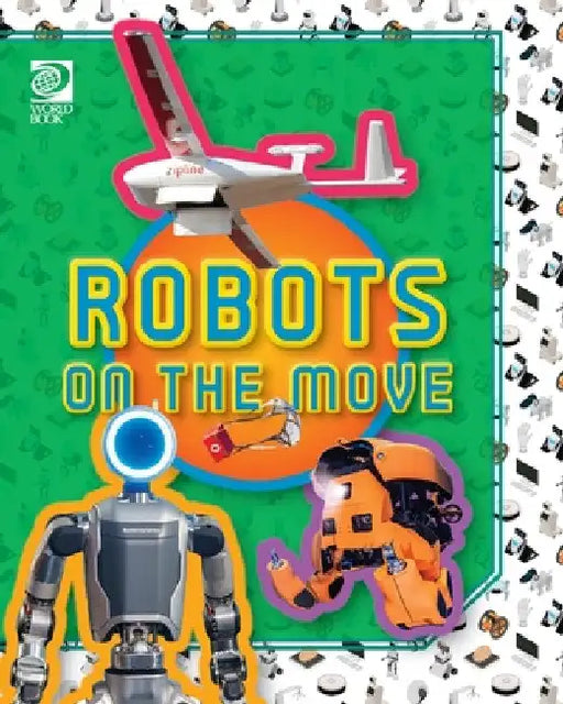 Robots on the Move by William D. Adams