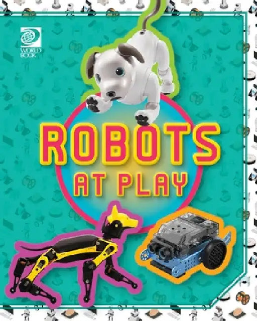Robots at Play by Jeff de la Rosa