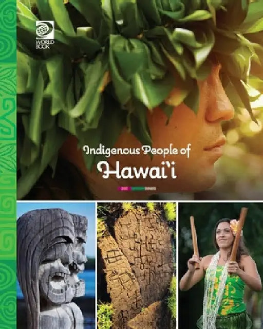 Indigenous Peoples of Hawaii by World Book