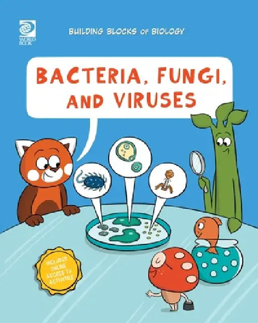 Bacteria, Fungi, and Viruses by William D. Adams, Ruth Bennett