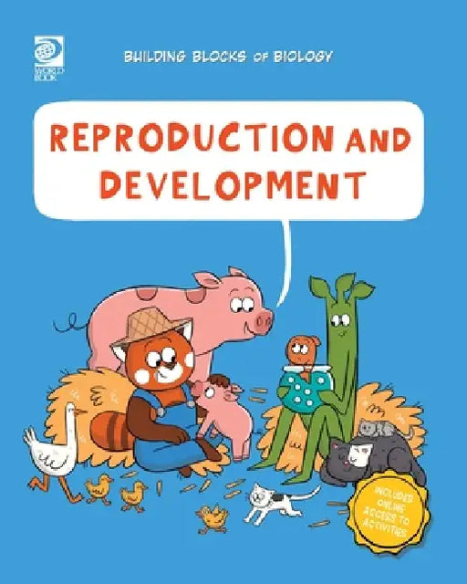 Reproduction and Development by Jeff de la Rosa, Ruth Bennett