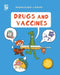 Drugs and Vaccines by Alex Woolf, Ruth Bennett