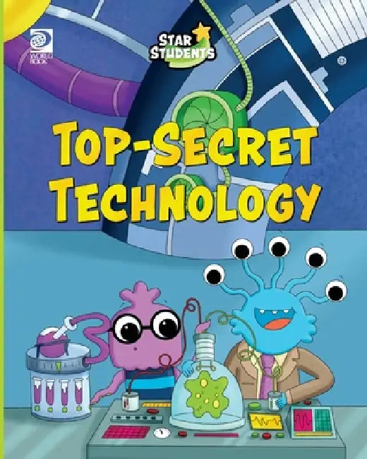 Top-Secret Technology by Madeline King, Ellie O'Shea