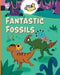 Fantastic Fossils by Madeline King, Ellie O'Shea