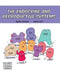 The Endocrine and Reproductive Systems by Samuel Hiti, Joseph Midthun