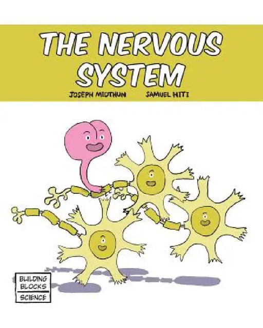 The Nervous System by Samuel Hiti, Joseph Midthun