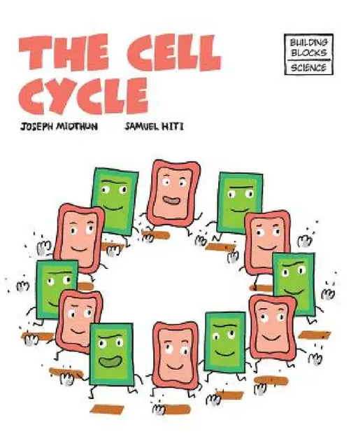 The Cell Cycle by Samuel Hiti, Joseph Midthun