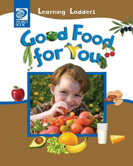 Good Food For You by Inc World Book