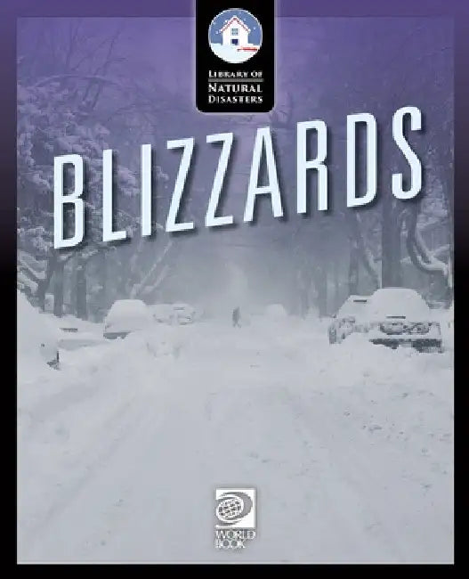 Blizzards by World Book