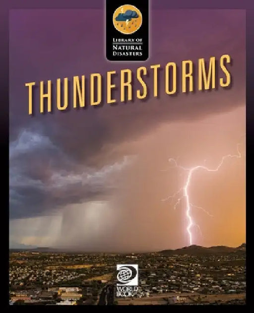 Thunderstorms by World Book