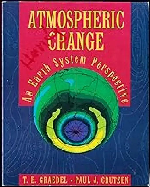 Atmospheric Change: An Earth System Perspective