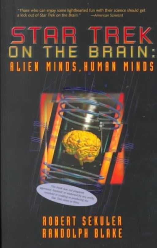 Star Trek On The Brain: Alien Minds, Human Minds by Robert Sekular, Randolph Blake