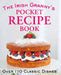 The Irish Granny's Pocket Recipe Book by Fiona Biggs