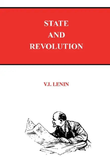 State and Revolution by V. I. Lenin