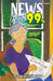 News for the 99%: Volume 1 by Timothy Wheeler