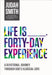 Life Is _____ Forty-Day Experience: A Devotional Journey Through God's Illogical Love (40 Daily Devotions) by Judah Smith