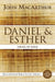Daniel and Esther: Israel in Exile by John F. MacArthur