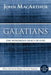 Galatians: The Wondrous Grace of God by John F. MacArthur