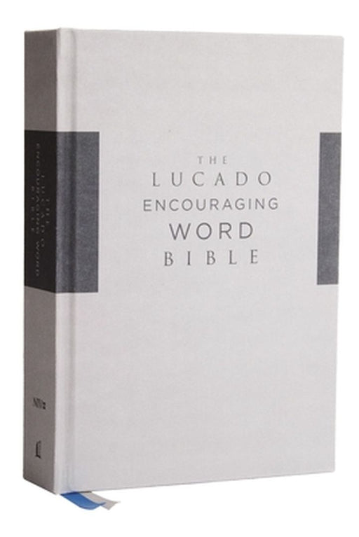 Niv, Lucado Encouraging Word Bible, Gray, Cloth Over Board, Comfort Print: Holy Bible, New International Version by Max Lucado