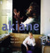 Akiane: Her Life, Her Art, Her Poetry: Her Life, Her Art, Her Poetry by Akiane Kramarik