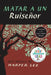 Matar a Un Ruisenor (to Kill a Mockingbird - Spanish Edition) by Harper Lee