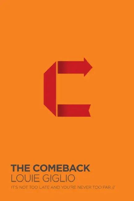 Comeback: It's Not Too Late And You're Never Too Far by Thomas S. C. Farrell