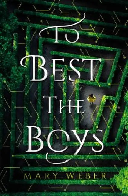 To Best the Boys by Mary Weber