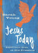Jesus Today (Teen Cover): Experience Hope in His Presence by Sarah Young