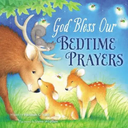 God Bless Our Bedtime Prayers by Hannah Hall