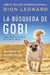 La Búsqueda de Gobi: Una Perrita Con Un Gran Corazón (Una Maravillosa Historia Real) by Dion Leonard