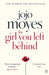The Girl You Left Behind by Jojo Moyes