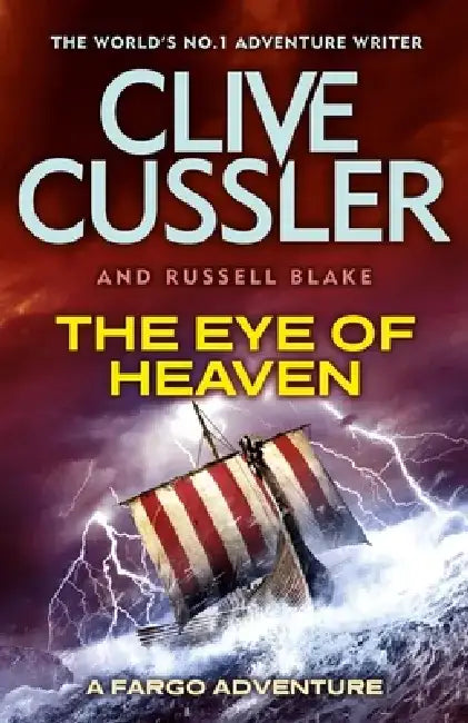 The Eye of Heaven by Clive Cussler