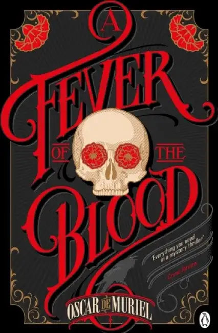 A Fever of the Blood by Oscar de Muriel