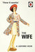 How it Works: The Wife by Jason Hazeley