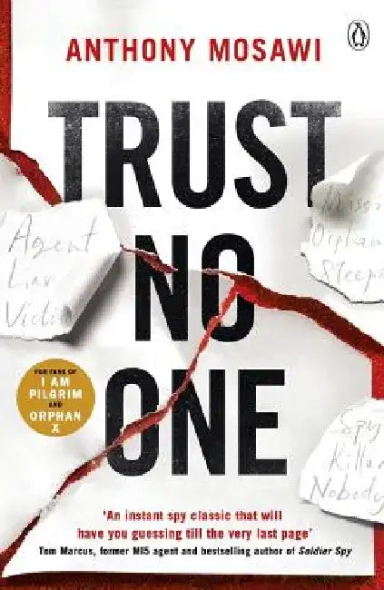 Trust No One by Anthony Mosawi