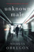 Unknown Male: 'Doesn't get any darker or more twisted than this' Sunday Times Crime Club by Nicolas Obregon