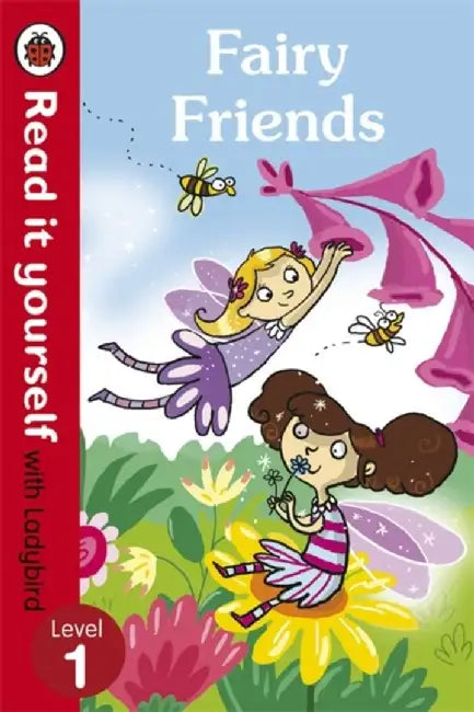 Fairy Friends - Read it yourself with Ladybird by Jean Ashworth (founder and former music director, founder and former music director, Toronto Children's Chorus) Bartle