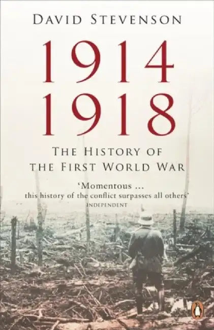 1914-1918 by David Stevenson