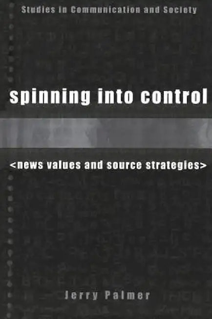 Spinning Into Control by Jerry Palmer