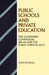 Public Schools and Private Education: The Clarendon Commission 1861-64 and the Public Schools Acts by Colin Shrosbree