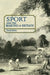 Sport and the Making of Britain by Derek Birley