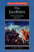 The Jacobites: Britain and Europe 1688-1788 by Daniel Szechi