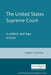 The United States Supreme Court: A political and legal analysis by Robert McKeever