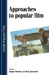 Approaches to Popular Film by Joanne Hollows, Mark Jancovich