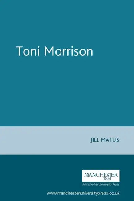 Toni Morrison by Jill Matus