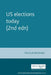 Us Elections Today (2nd Edn) by Philip Davies
